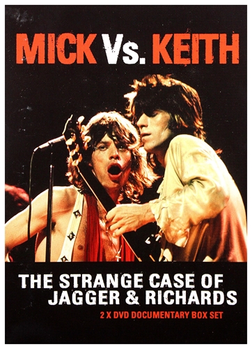 Picture of Mick Vs. Keith: The Strange Case Of Jagger & Richards