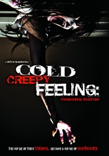 Picture of Cold Creepy Feeling: Paranormal Exorcism