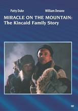 Picture of MIRACLE ON THE MOUNTAIN: THE KINCAID FAMILY STORY