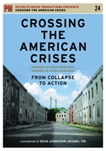 Picture of Crossing The American Crises: From Collapse To Action