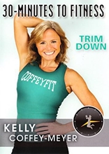 Picture of 30 MINUTES TO FITNESS: TRIM DOWN WITH KELLY COFFEY