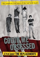 Picture of COLOR ME OBSESSED: A FILM ABOUT THE REPLACEMENTS