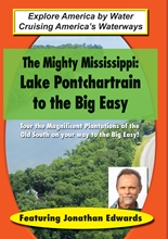 Picture of MIGHTY MISSISSIPPI: LAKE PONTCHARTRAIN TO THE BIG