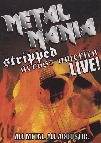 Picture of Metal Mania: Stripped Across America Live! Limited Edition