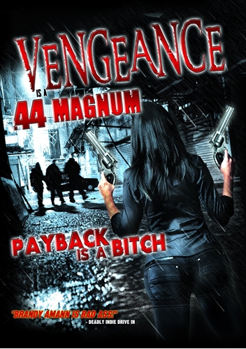 Picture of Vengeance Is A .44 Magnum