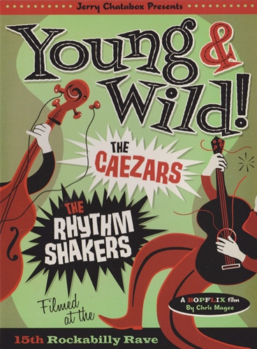 Picture of Caezars + the Rhythm Shakers: Young and Wild