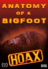 Picture of Anatomy Of A Bigfoot Hoax