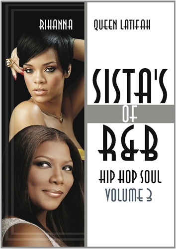 Picture of Sistas Of R&B Hip Hop Soul Vol. 3: Rihanna & Queen Latifah