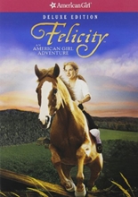 Picture of FELICITY: AN AMERICAN GIRL ADVENTURE