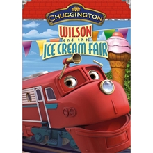 Picture of CHUGGINGTON: WILSON & THE ICE CREAM FAIR