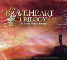 Picture of BRAVEHEART TRILOGY: CELTIC PIPES & STRINGS