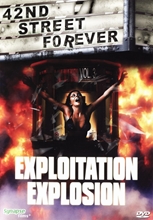 Picture of 42ND STREET FOREVER / EXPLOITATION EXPLOSION