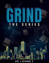 Picture of Grind: The Series Episode 3