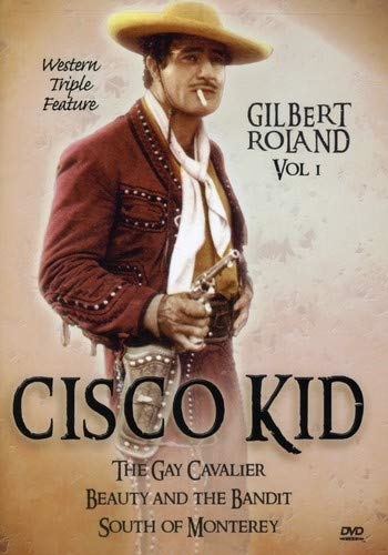 Picture of Cisco Kid Western Triple Feature Vol 1 (starring Gilbert Roland)