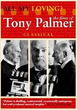 Picture of ALL MY LOVING: TONY PALMERS CLASSICAL C