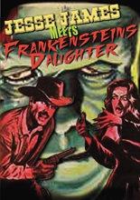 Picture of Jesse James Meets Frankenstein's Daughter