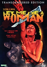 Picture of LET ME DIE A WOMAN