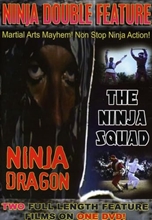 Picture of Ninja Double Feature: Ninja Dragon/the Ninja Squad