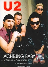 Picture of Achtung Baby: Classic Album Under Review