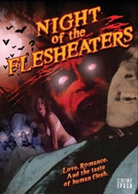 Picture of Night Of The Flesheaters