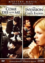 Picture of INVASION OF CAROL ENDERS & COME DIE WITH ME