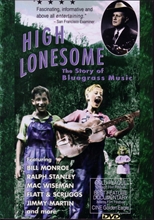 Picture of HIGH LONESOME: STORY OF BLUEGRASS