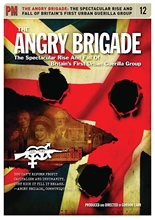 Picture of Angry Brigade: The Spectacular Rise And Fall Of Britain's First Urban Guerilla Group