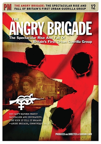 Picture of Angry Brigade: The Spectacular Rise And Fall Of Britain's First Urban Guerilla Group