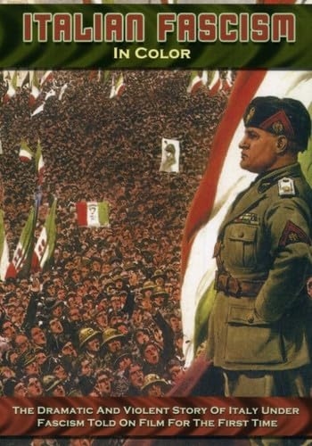 Picture of ITALIAN FASCISM IN COLOR