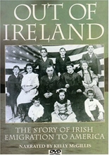 Picture of OUT OF IRELAND: STORY OF IRISH EMIGRATION