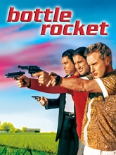 Picture of BOTTLE ROCKET (1996)