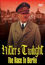 Picture of Hitler's Twilight: Race To Berlin