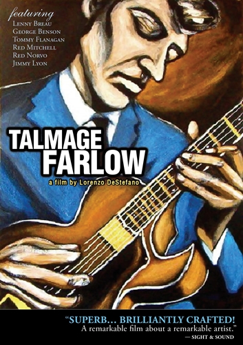 Picture of TALMAGE FARLOW: A FILM BY LORENZO DESTEFANO