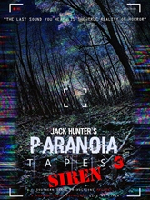 Picture of Jack Hunter's Paranoia Tapes 3: Siren