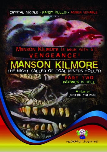 Picture of Manson Kilmore: The Night Caller Of Coal Miners Holler Part Two: Payback Is Hell