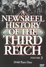 Picture of Newsreel History Of The Third Reich: Vol. 3