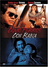 Picture of COMO PERROS CON RABIA (2003)