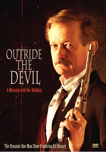 Picture of OUTRIDE THE DEVIL: A MORNING WITH DOC HOLLIDAY