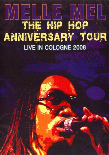 Picture of HIP HOP ANNIVERSARY: LIVE IN COLOGNE 2008