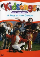 Picture of KIDSONGS: DAY AT CIRCUS