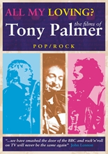 Picture of ALL MY LOVING: FILMS OF TONY PALMER