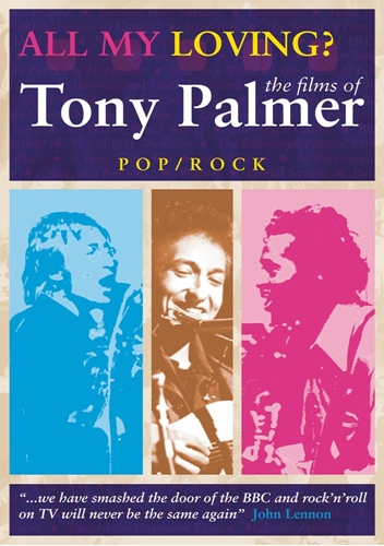 Picture of ALL MY LOVING: FILMS OF TONY PALMER