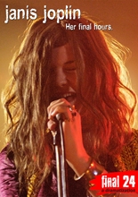 Picture of FINAL 24: JANIS JOPLIN: HER FINAL HOURS