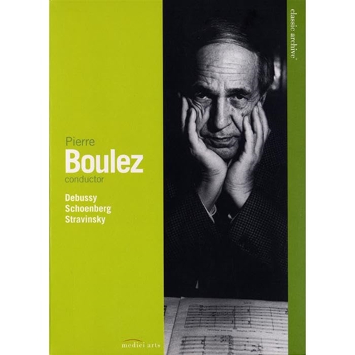 Picture of CLASSIC ARCHIVE: PIERRE BOULEZ CONDUCTS