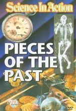 Picture of SCIENCE IN ACTION: PIECES OF THE PAST / SCIENCE