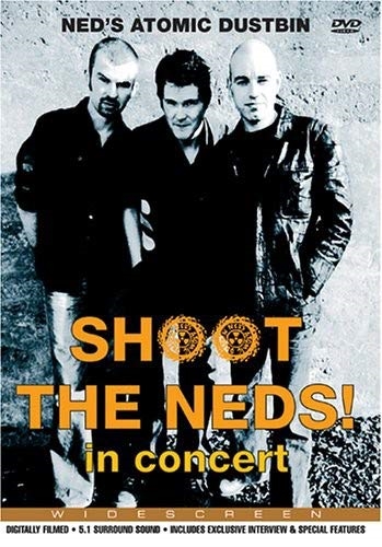 Picture of Shoot The Neds: In Concert