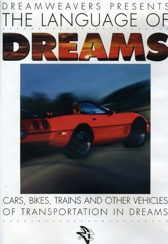 Picture of LANGUAGE OF DREAMS: CARS BIKES TRAINS & OTHER VEH