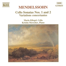 Picture of Mendelssohn: Cello Sonatas Nos. 1 & 2 / Variations concertantes Op.17