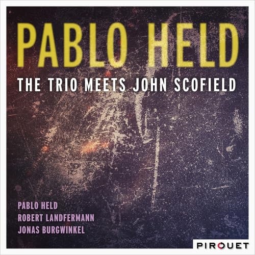 Picture of Trio Meets John Scofield  by Trio Meets John Scofield by Scofield / Mitchell / Held