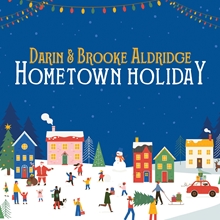 Picture of Hometown Holiday (CD)  by Darin And Brooke Aldridge